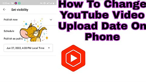 How to Change YouTube Video Upload Date On Phone