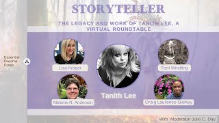 Storyteller: The Legacy and Work of Tanith Lee, A Virtual Roundtable
