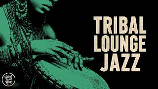 2 Hours of Relaxing Jazz Instrumental Music 🎷 Deep Focus & Work Background Tribal Lounge