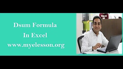 MS Excel Dsum Formula
