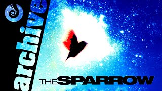 The Sparrow - The Most Divisive SF Book In Modern Times?