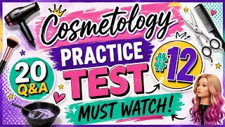 Cosmetology Practice Test #12