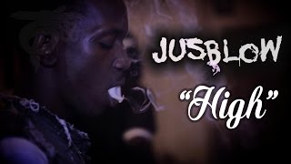 (LIL DURK NEW ARTIST) JusBlow - High (Official Music Video)