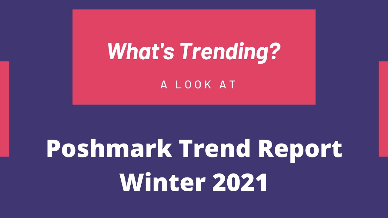 A Look at the Poshmark Winter 2021 Trend Report