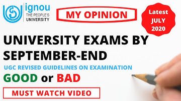 (My Opinion) University Exams by September-end | GOOD or BAD | UGC REVISED GUIDELINES ON EXAMINATION