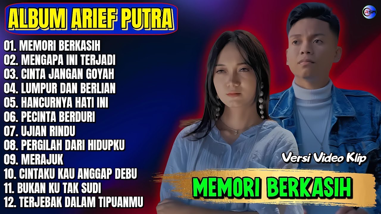 Arief Putra Full Album || MEMORI BERKASIH - MENGAPA INI TERJADI - Pop Melayu Terpopuler Tanpa Iklan