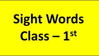 Sight words for grade 1 | class1 sight words in english