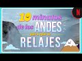 Paisajes increíbles para despejar la mente | Andes Mágicos
