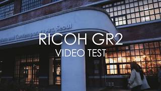 Ricoh GR2 video test - seoul