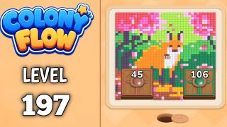 Colony Flow Level 197 walkthrough & solution Gameplay Easy