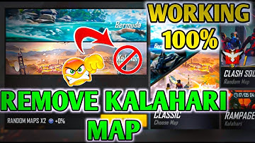 How To Remove Kalahari Map In Free Fire | Delete Kalahari Map In Free Fire