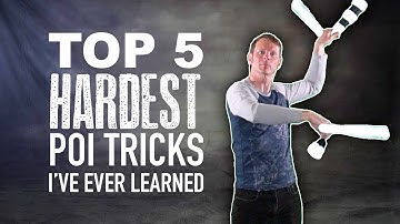 Top 5 Hardest Poi Spinning Tricks I