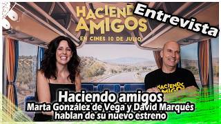 Making Friends | Marta González de Vega and David Marqués talk about their new release