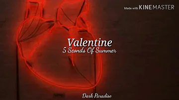 Valentine - 5 Seconds Of Summer / Sub. Español