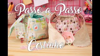 Passo a Passo De Cestinhos Porta Trecos