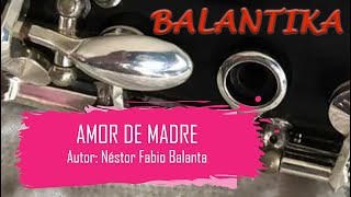 Download Lagu Amor de Madre - Balantime Orquesta Ft. Balantika MP3