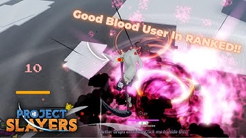 I met a WORTHY Opponent in RANKED!! PROJECT SLAYERS