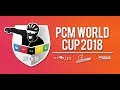 PCM World Cup 2018 - Road Classics - Round 1- Groupe H - E3