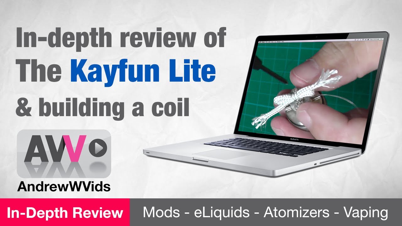 KAYFUN LITE & BUILDING a COIL - REVIEW