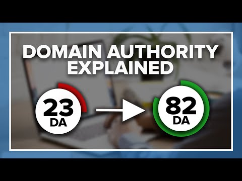 Domain Authority: What You Need to Know (2022)