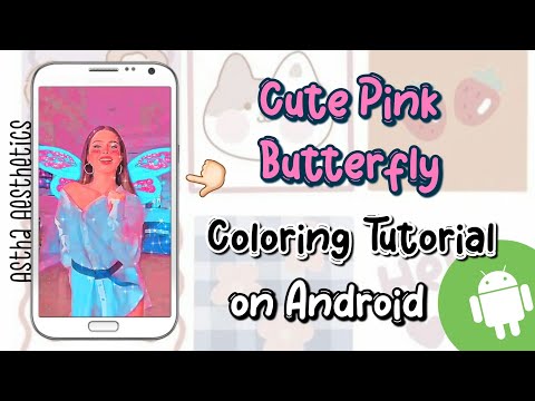 Cute Pink Butterfly Coloring Tutorial On Android For Tiktok Fanpage | Astha Aesthetics