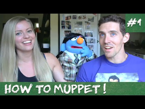 HOW TO MUPPET #1 - Choosing Your Muppet (New Series)