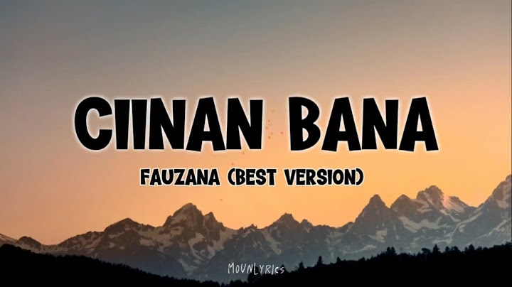 Fauzana - Ciinan Bana (Lirik)
