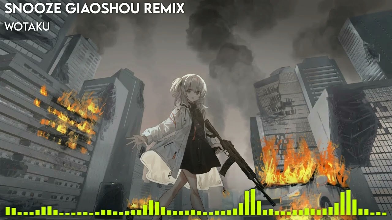 snooze / wotaku feat. SHIKI【GiaoShou Remix】