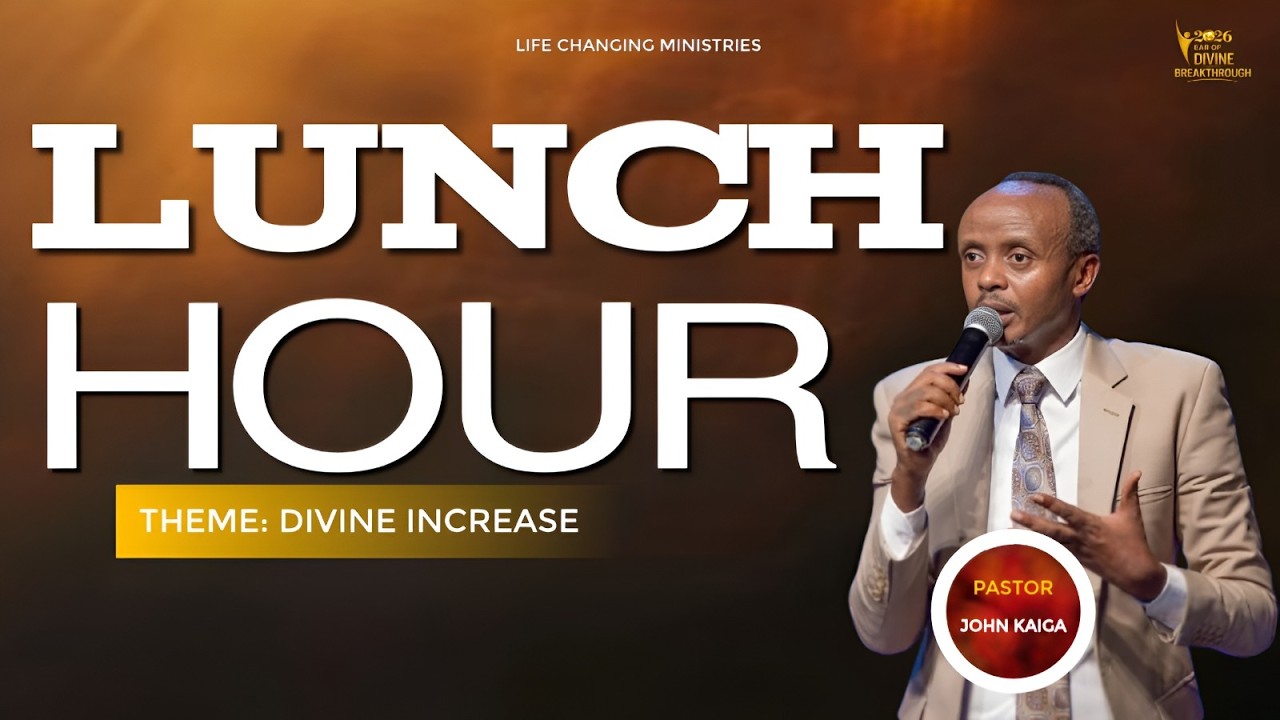 LUNCH HOUR SERVICE//DIVINE INCREASE WITH PR.JOHN KAIGA 06/03/2026