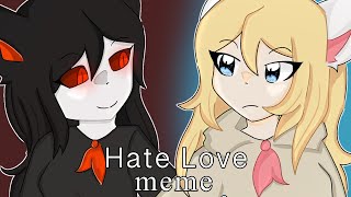 Hate love meme