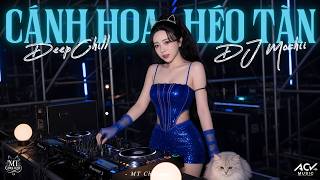 Download lagu Cánh Hoa Héo Tàn ♫ Mochiii Deepchill Ver | Nhạc Việt Remix ♫ Có Lẽ Em Đã Không Còn Nước Mắt...