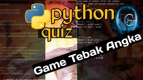 Quiz python - (Game Tebak angka)