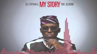 Dj Spinall | The Way [Official Audio] Ft Mafikizolo X Ice Prince