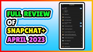 Snapchat+ Plus Review | ALL FEATURES | LATEST UPDATE