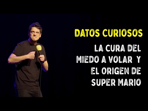 Datos Curiosos - La Cura del Miedo a Volar y El Origen de Super Mario (Impro en Vivo!)