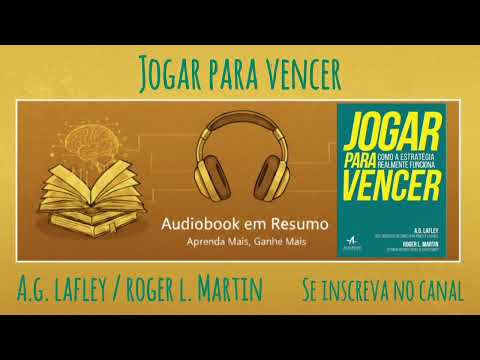 Playing to Win - A.G. Lafley / Roger L. Martin - Audiobook Book Summary