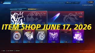Rocket League ITEM SHOP JUNE 17, 2026