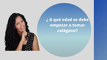 ¿A qué edad deja de producirse colágeno?