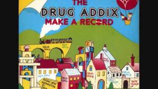 Miniatura de "The Drug Addix - Gay Boys In Bondage"