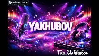 THE_YAKHUBOV-Massa-Dumba-_Dj-Zuxa-x-Dj-Tab-Remix_