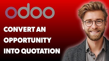 How To Convert An Opportunity Into A Quotation In Odoo 17 Crm [2025 Guide]