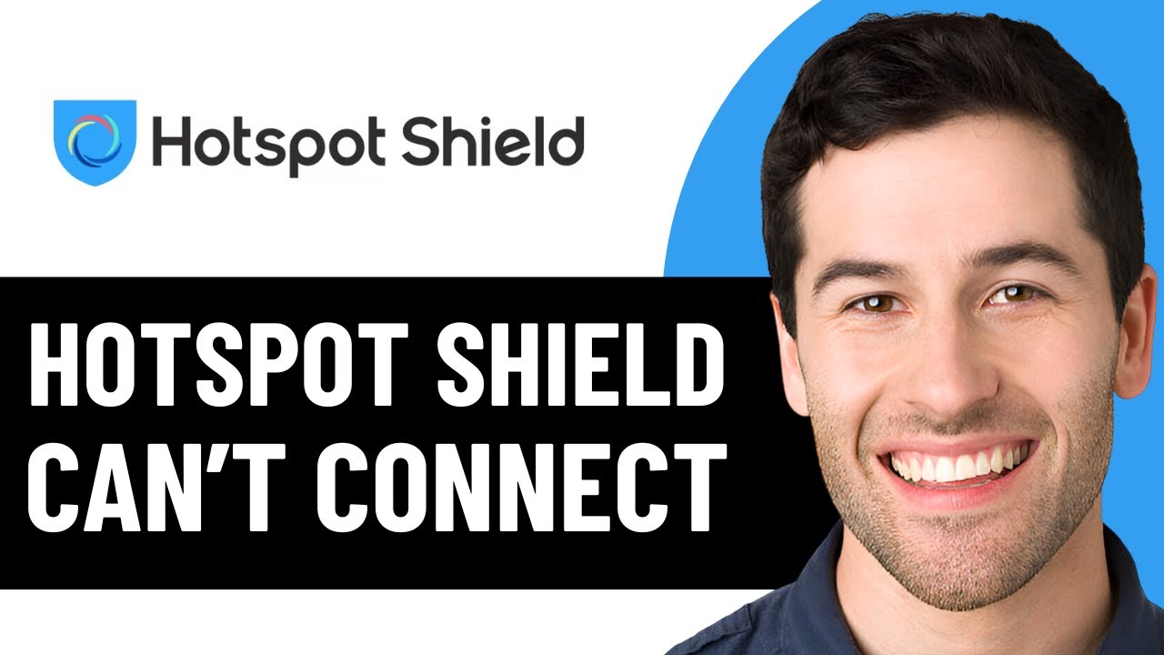 HOW TO FIX HOTSPOT SHIELD CAN'T CONNECT 2026! (EASY FIX) - YouTube