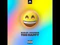 Rooler  sickmode  too happy topic music