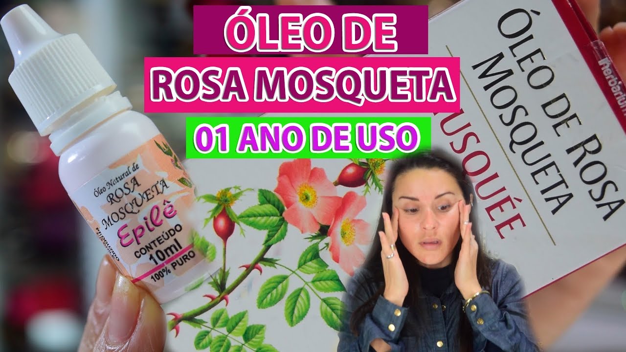 01 ANO DE USO | ÓLEO DE ROSA MOSQUETA MINHA EXPERIÊNCIA | Por Joyce Vignochi