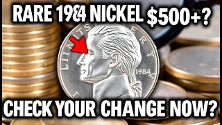 💰🚨 Rare 1984 Nickel Worth $5000+? Check Your Change Now! 🚨💰