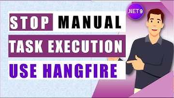 😱Stop Doing Manual Tasks in .NET 9! | Use Hangfire 🔥to Automate Jobs & Save Time Like a Pro!🚀