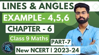 Class 9 Maths | Chapter 6 | Example 4,5,6 | Lines and Angles | NCERT | CBSE | 2024 | 9th class #cbse