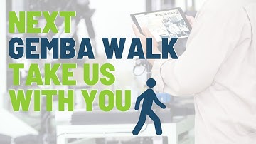 How Digital Work Instructions Elevate Gemba Walks