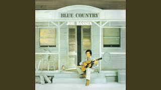 Video thumbnail of "Joe Dassin - Blue Country"