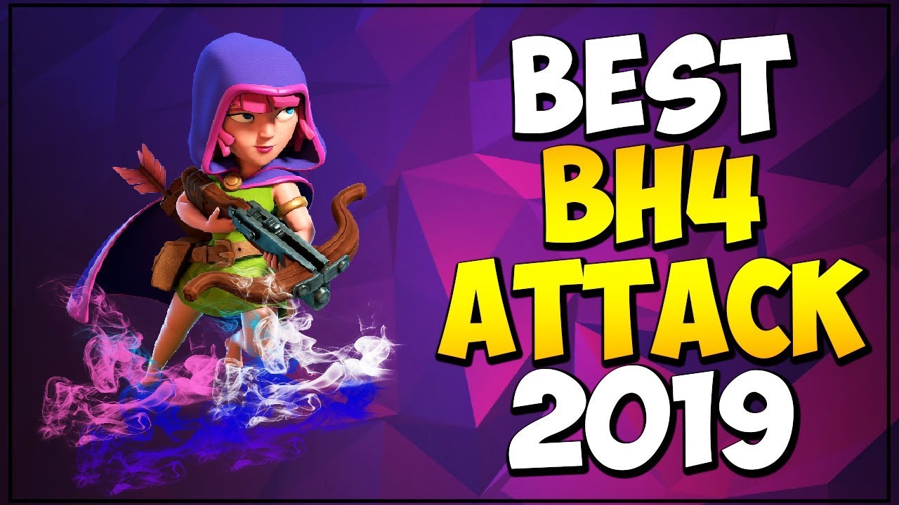 BEST BH4 ATTACK STRATEGY 2019 | BUILDER HALL 4 ATTACK STRATEGY AGAINST BH5 - Clash of Clans
